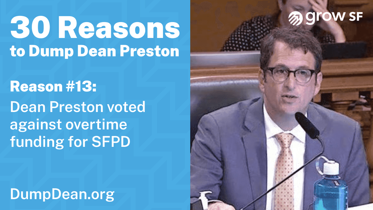 Dean Preston voted against overtime funding for understaffed & overworked SFPD